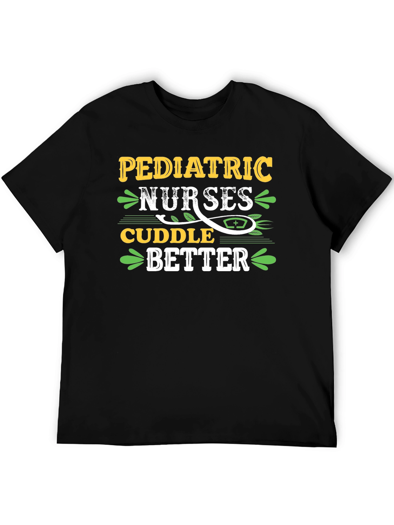 Pediatric Nurses Cuddle Better Graphic Tee