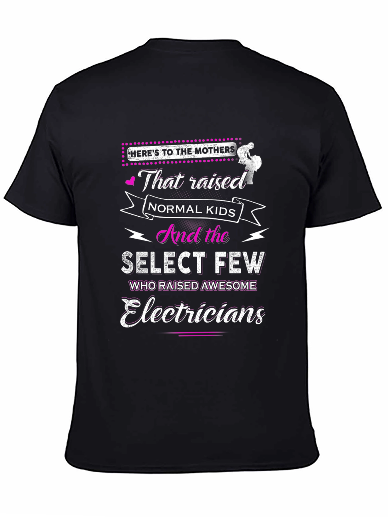 Electricians Mothers T-Shirt