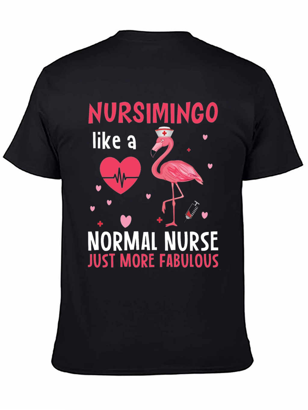 Nursimingo Nurse T-Shirt - Fabulous Flamingo Design