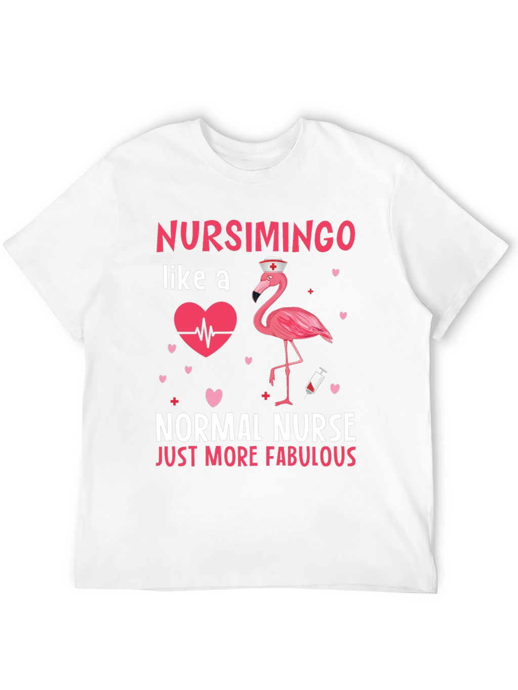 Nursimingo Nurse T-Shirt - Fabulous Flamingo Design