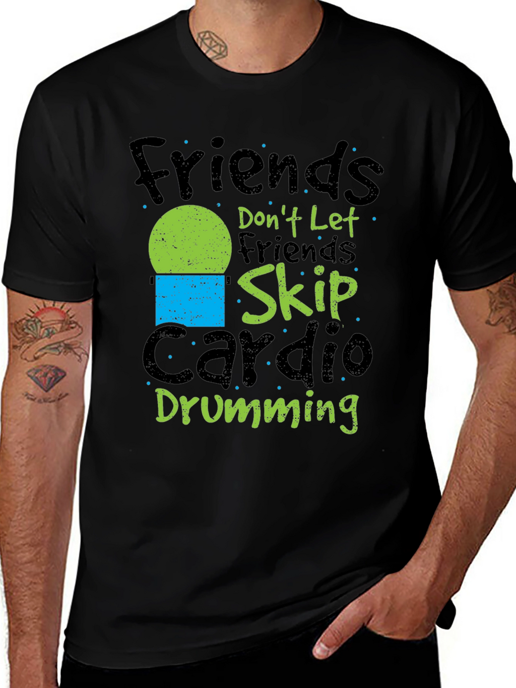 Friends Dont Let Friends Skip Cardio Drumming Black T-Shirt