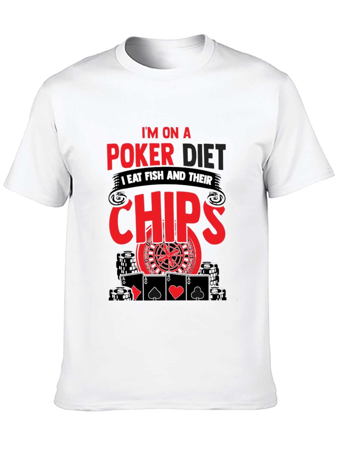 Poker Diet T-Shirt - Eat Chips Funny Poker Tee