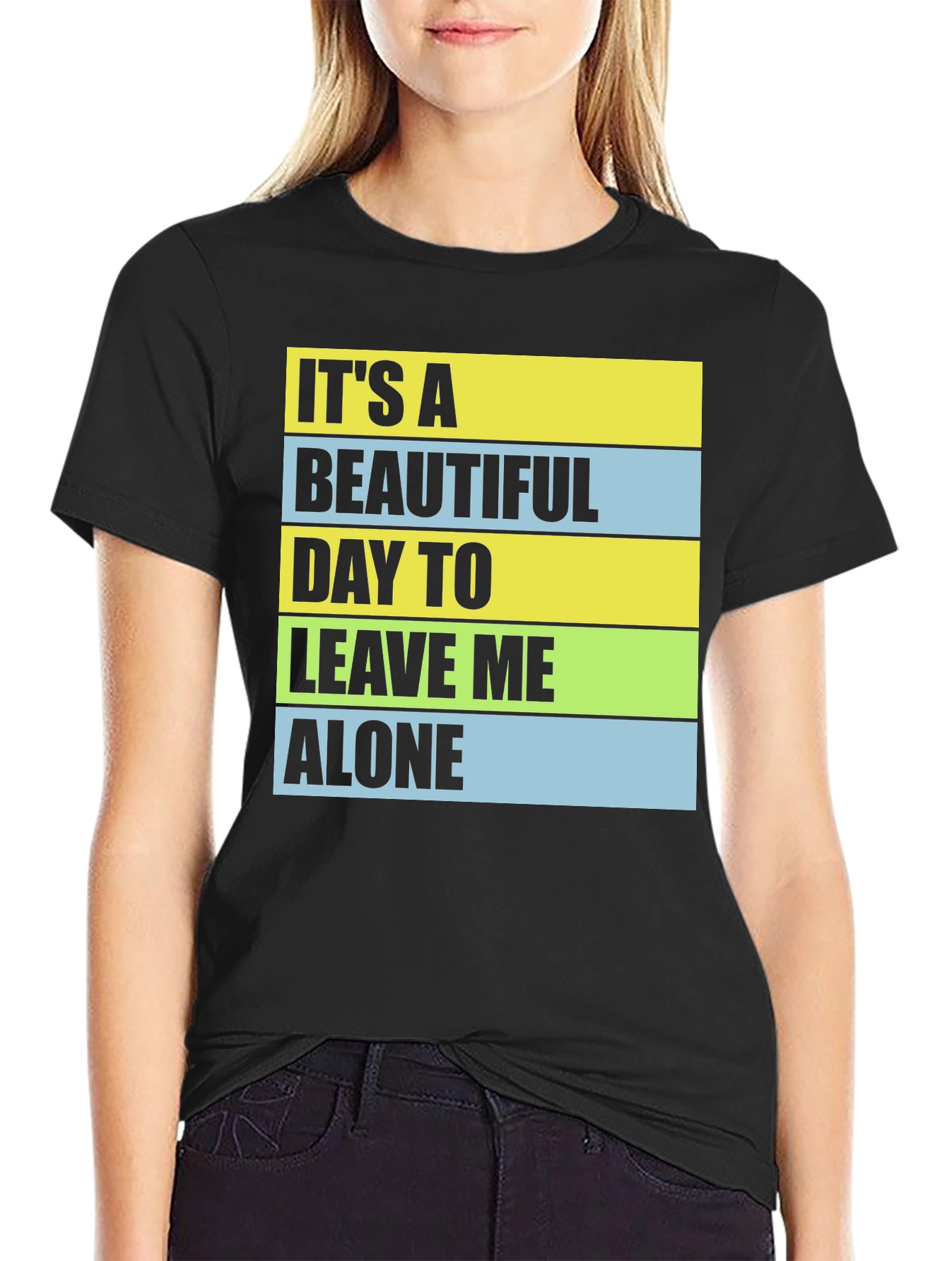 Funny Sarcastic T-Shirt - Leave Me Alone