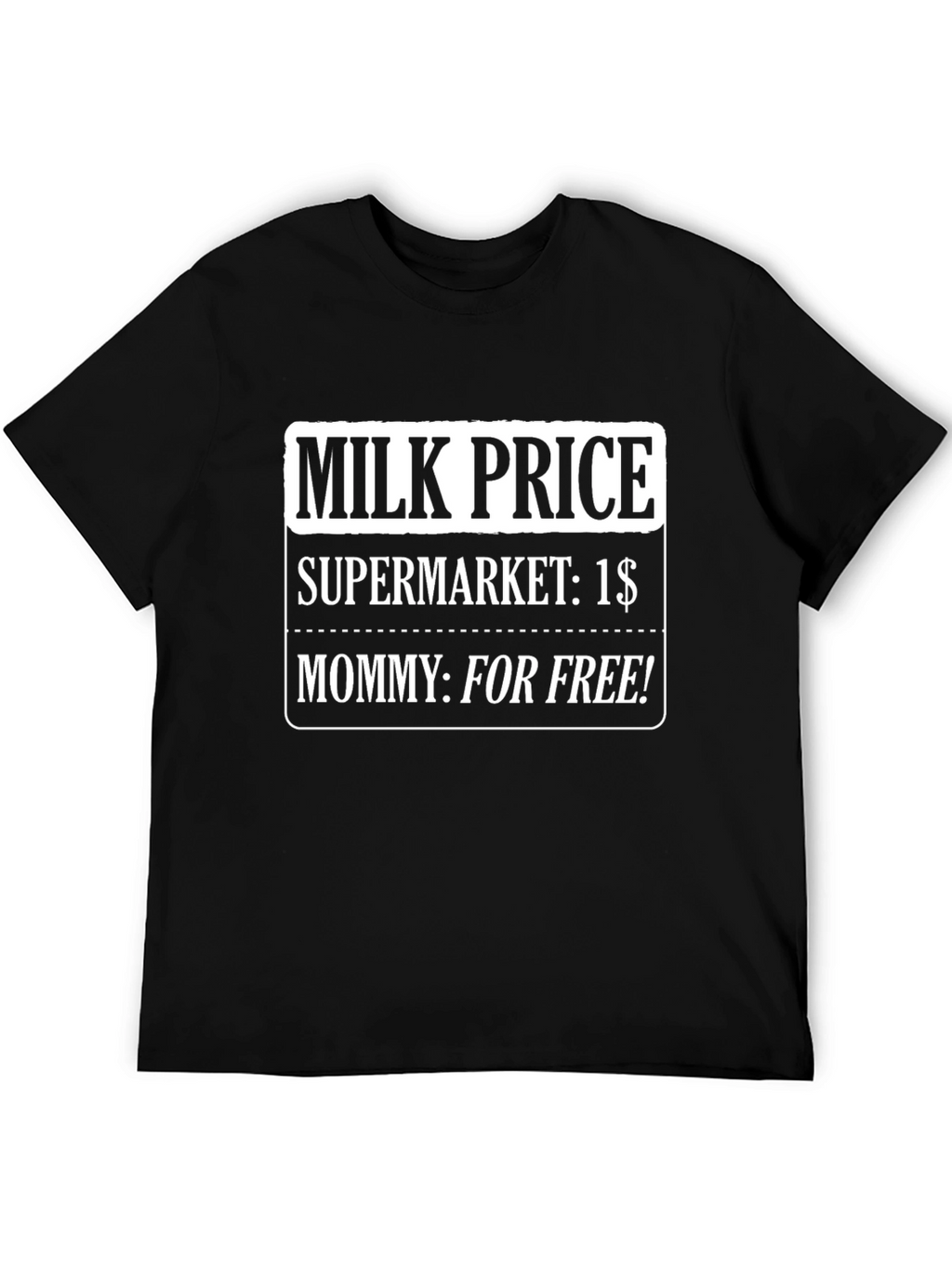 Milk Price Funny T-Shirt