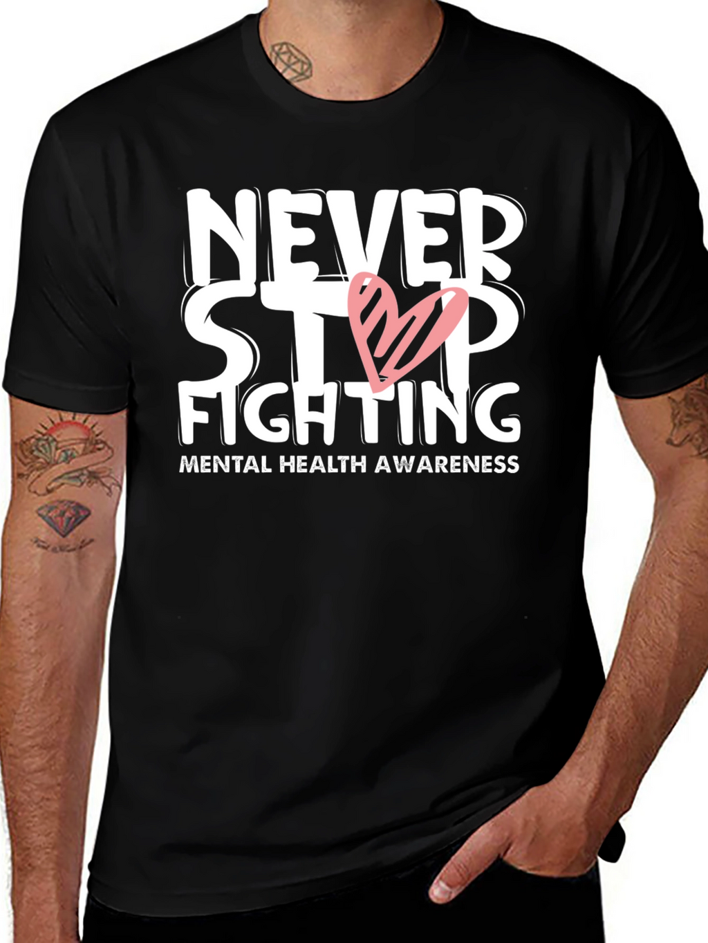 Never Stop Fighting T-Shirt Mental Health Awareness