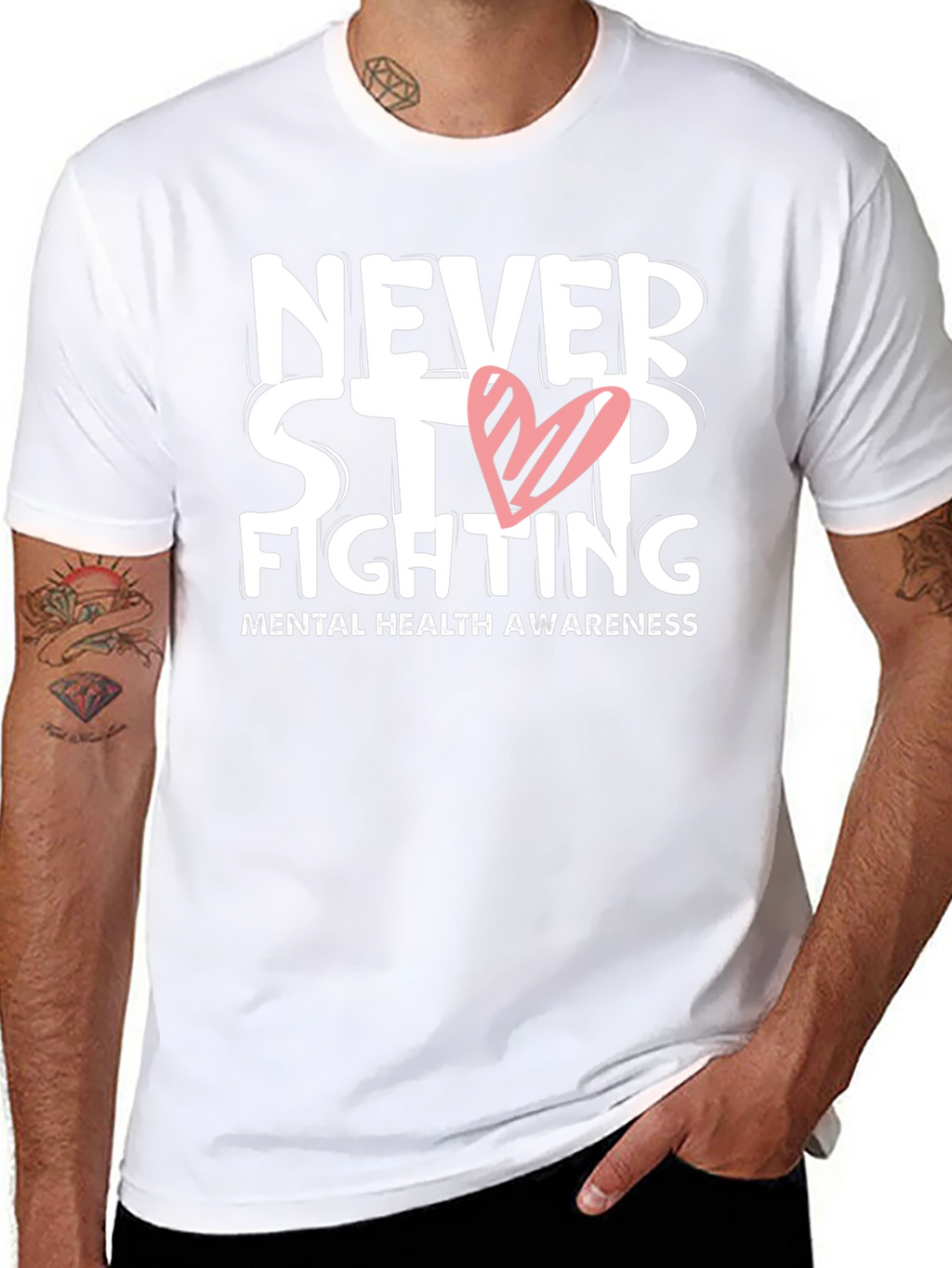 Never Stop Fighting T-Shirt Mental Health Awareness