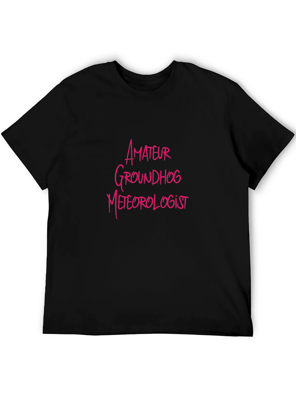 Amateur Groundhog Meteorologist Black T-Shirt