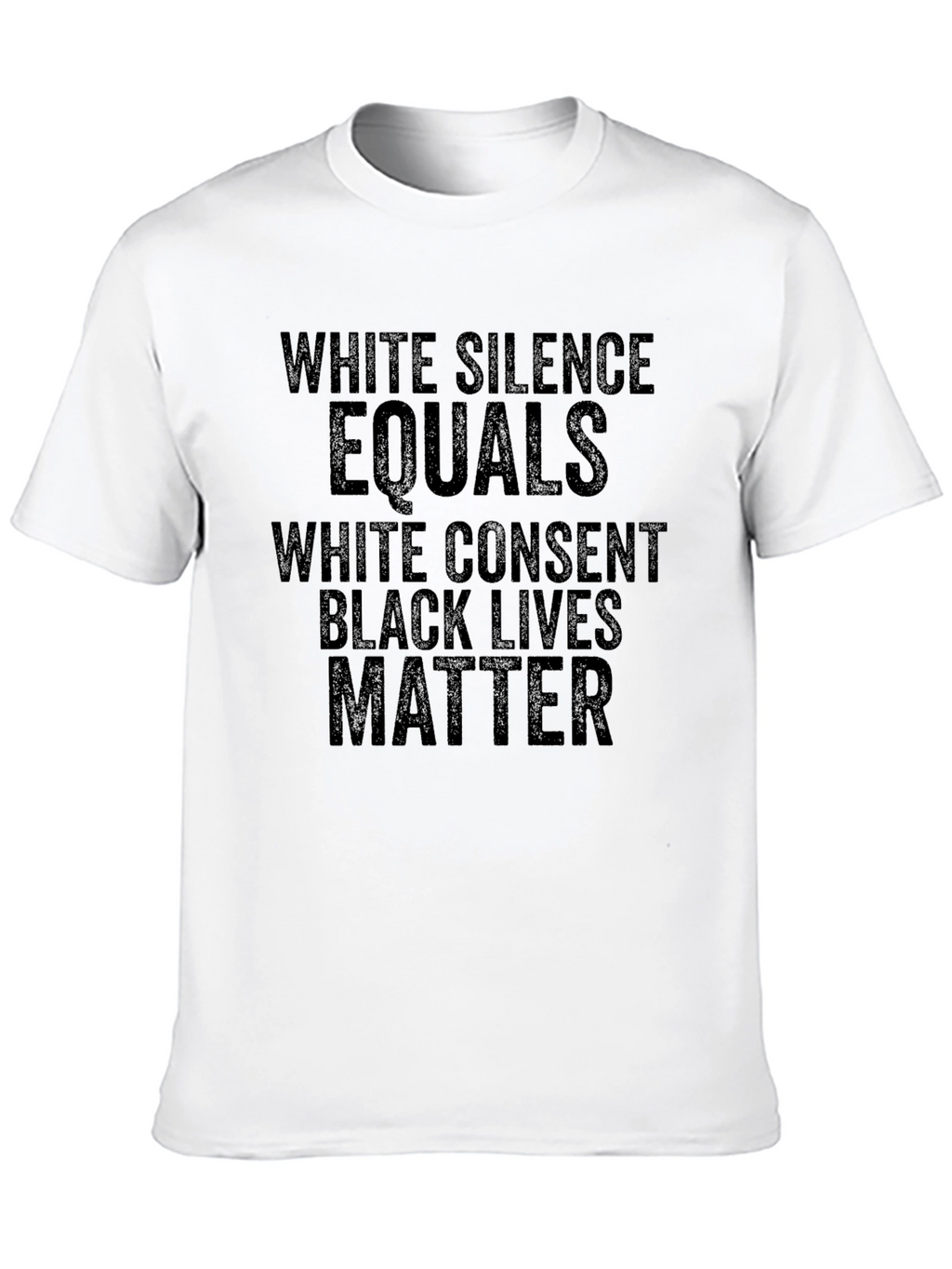 Black Lives Matter T-Shirt - White Silence Consent