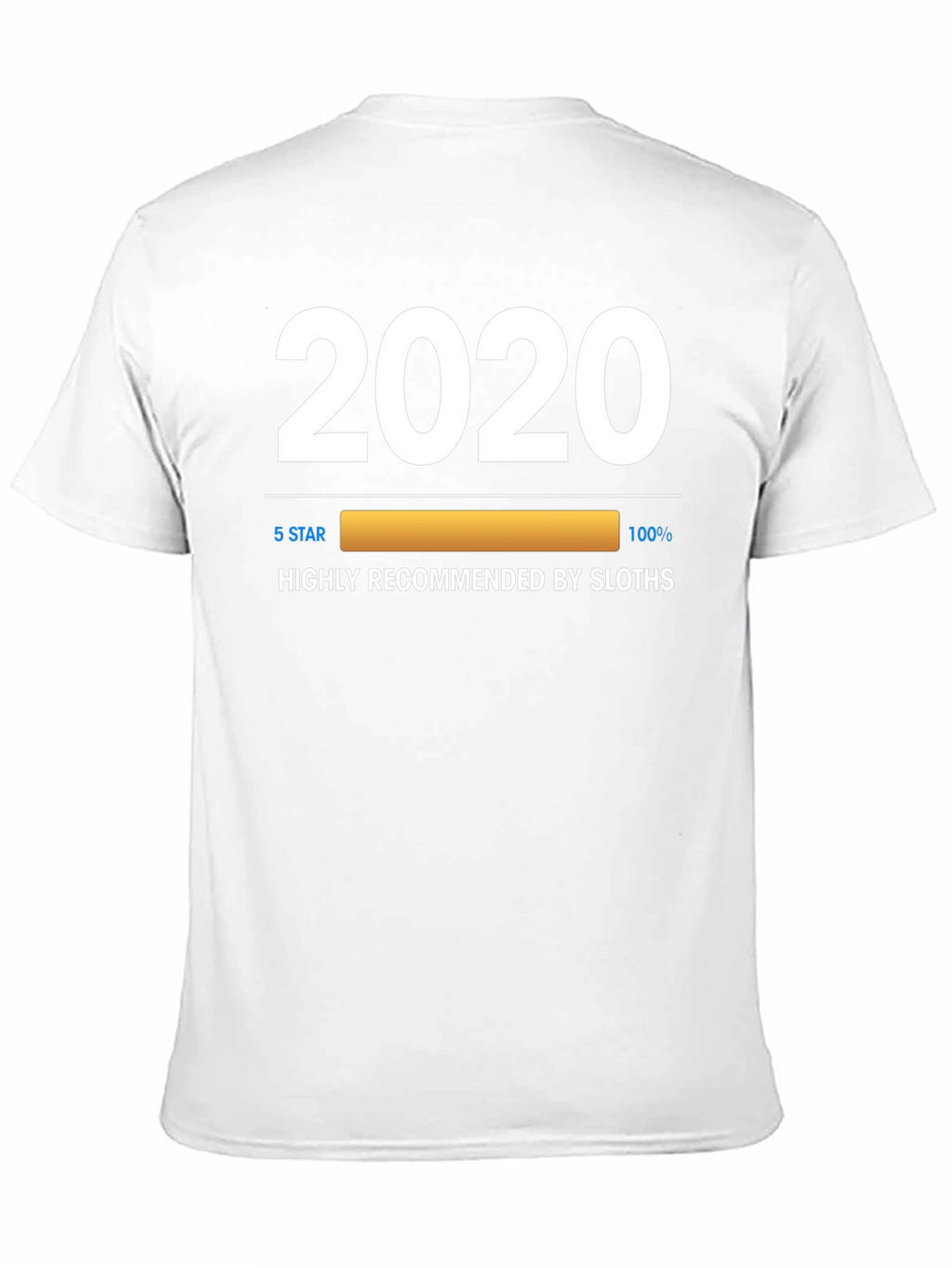 2020 Sloth Recommended T-Shirt