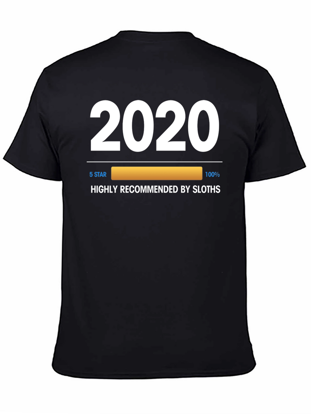 2020 Sloth Recommended T-Shirt