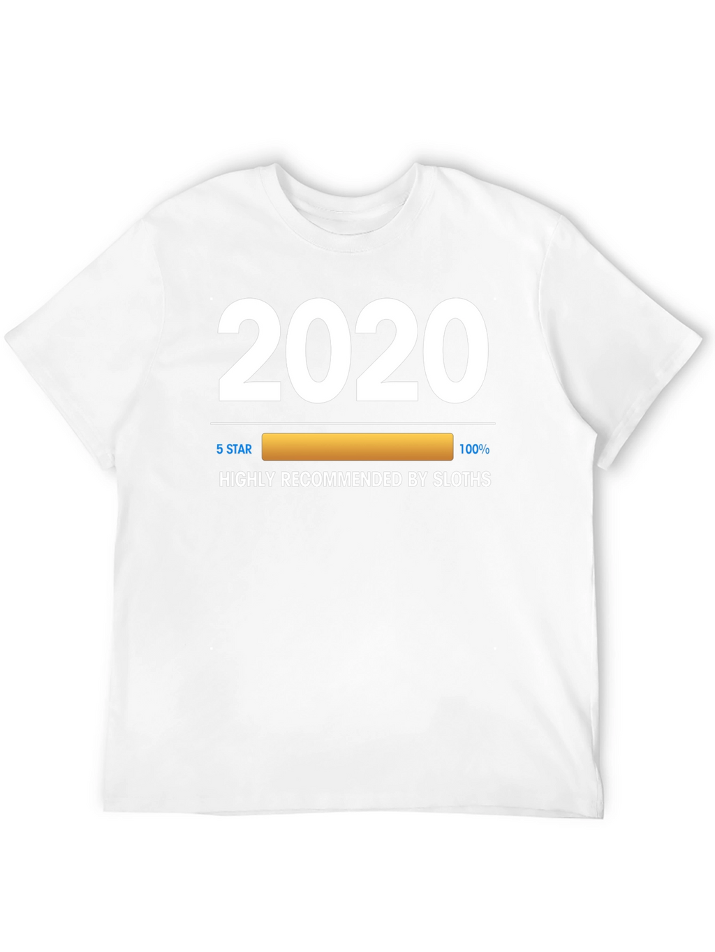 2020 Sloth Recommended T-Shirt