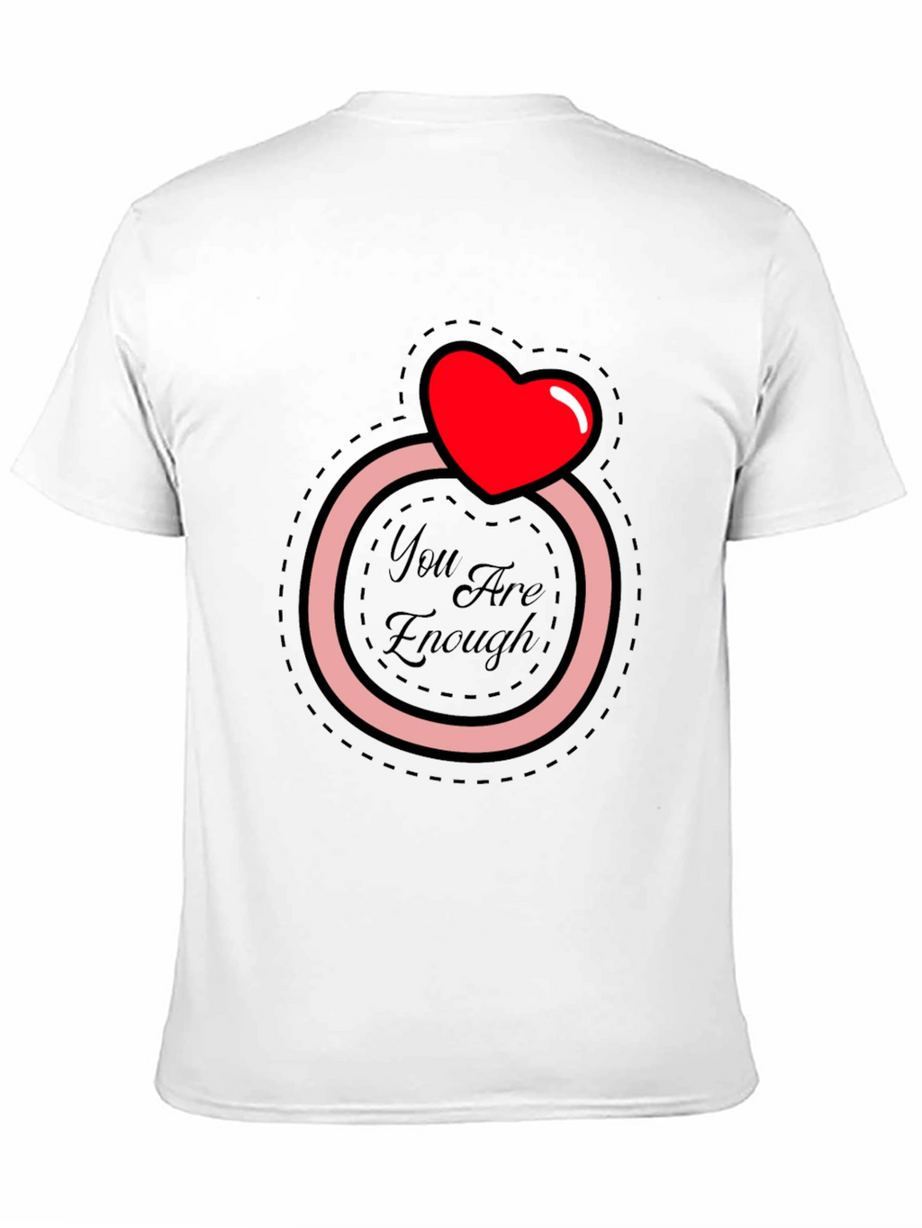 You Are Enough Heart Ring Graphic T-Shirt