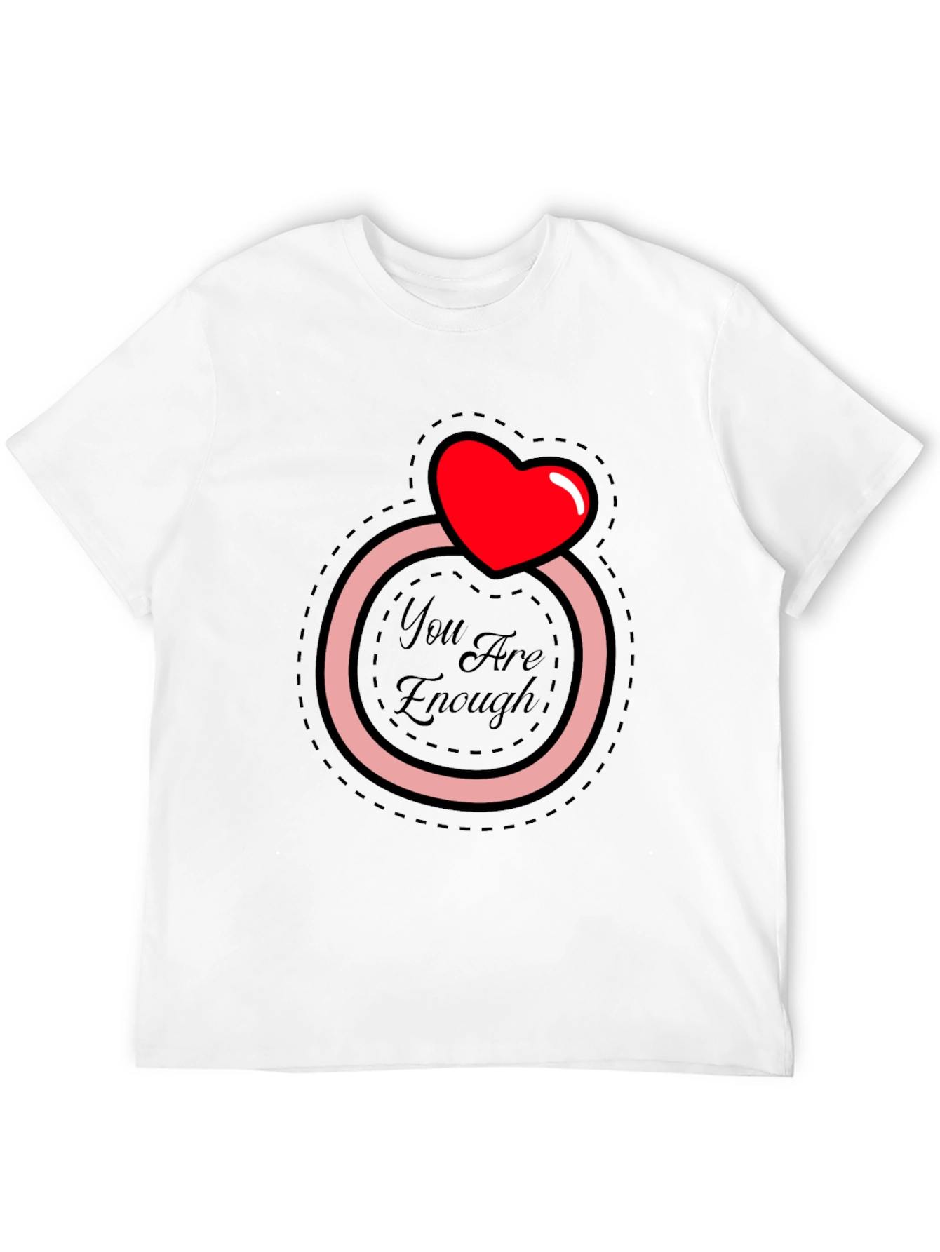 You Are Enough Heart Ring Graphic T-Shirt