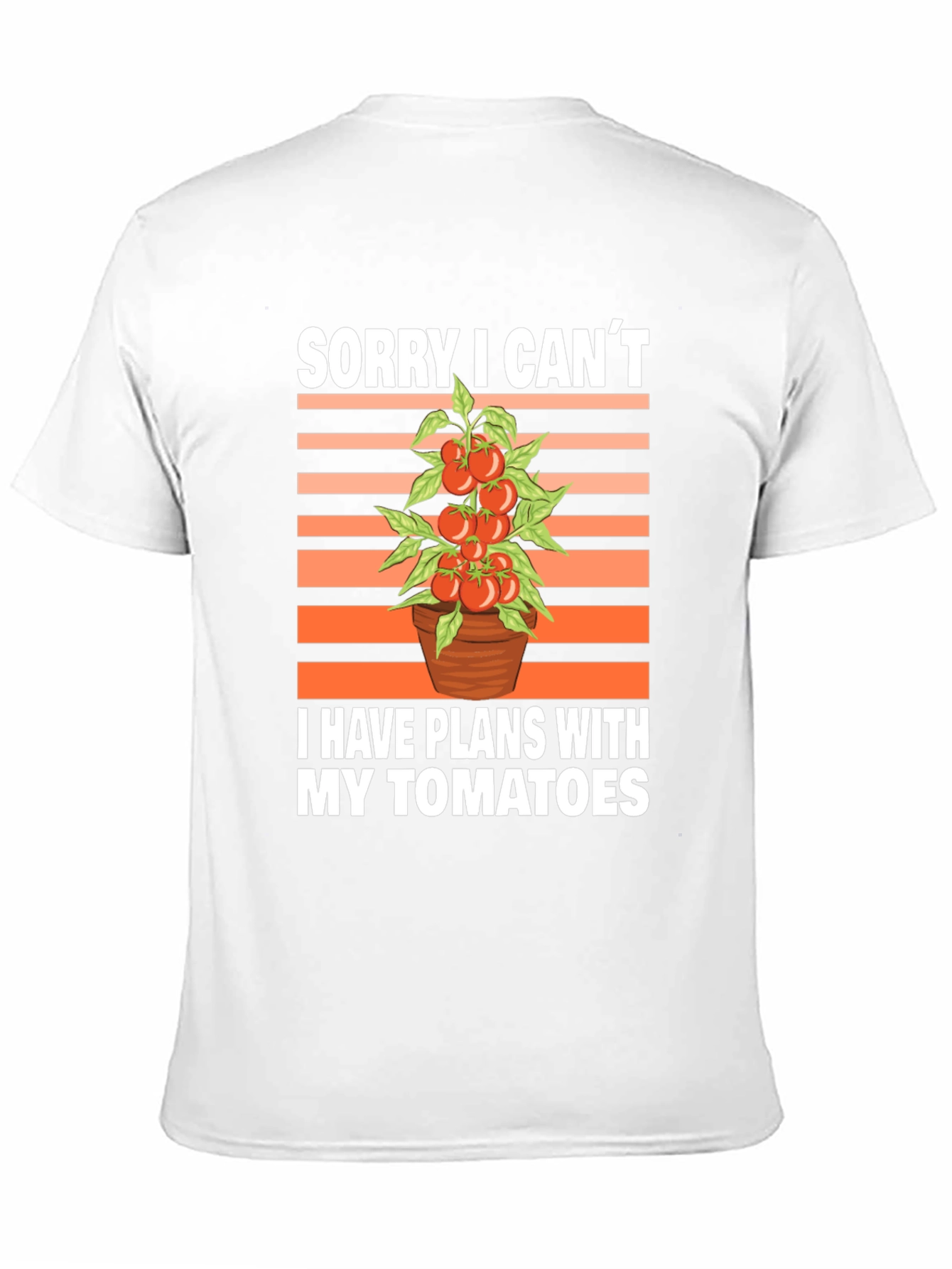 Tomato Plans Graphic T-Shirt - Gardening Humor Tee