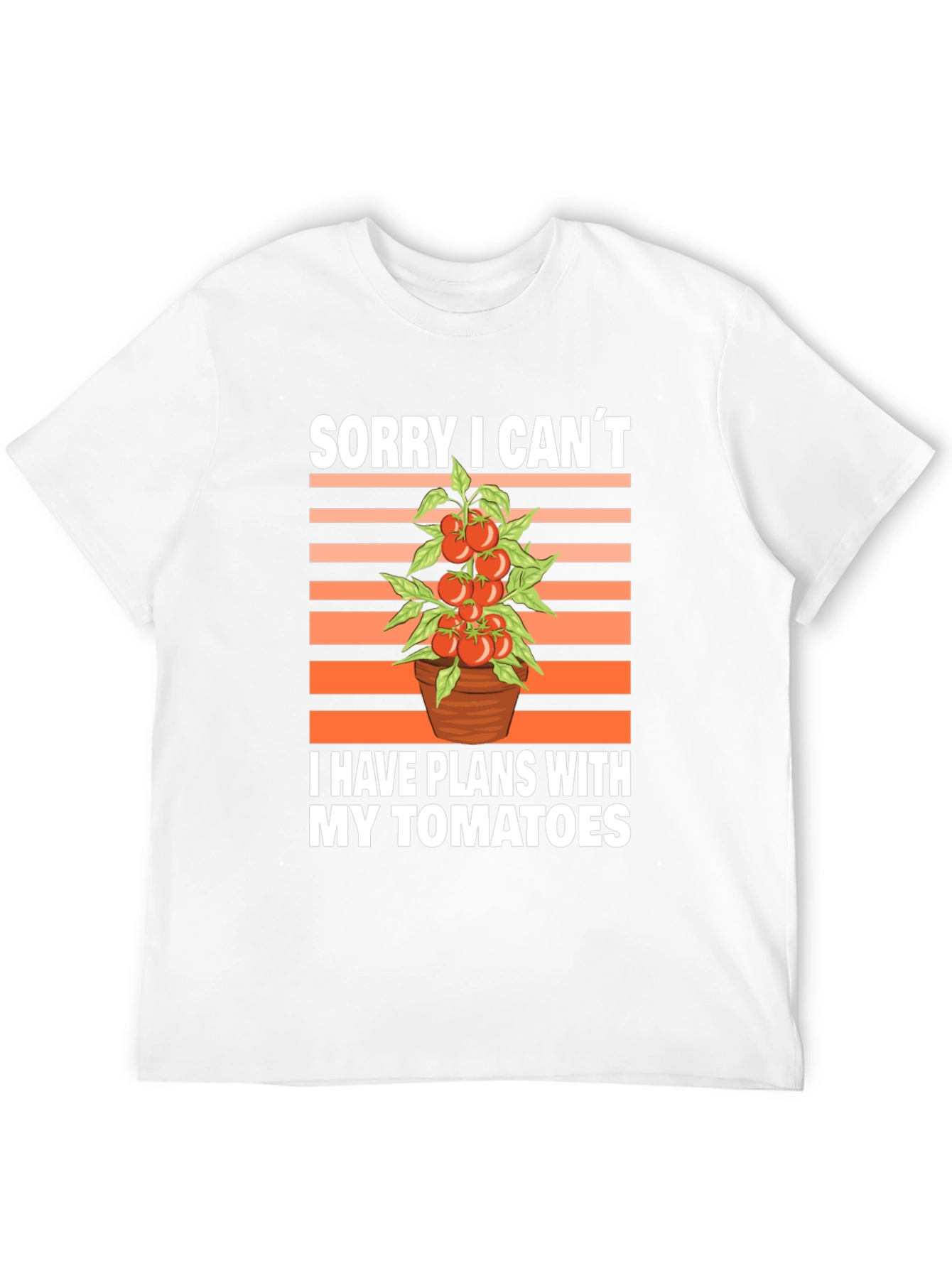 Tomato Plans Graphic T-Shirt - Gardening Humor Tee