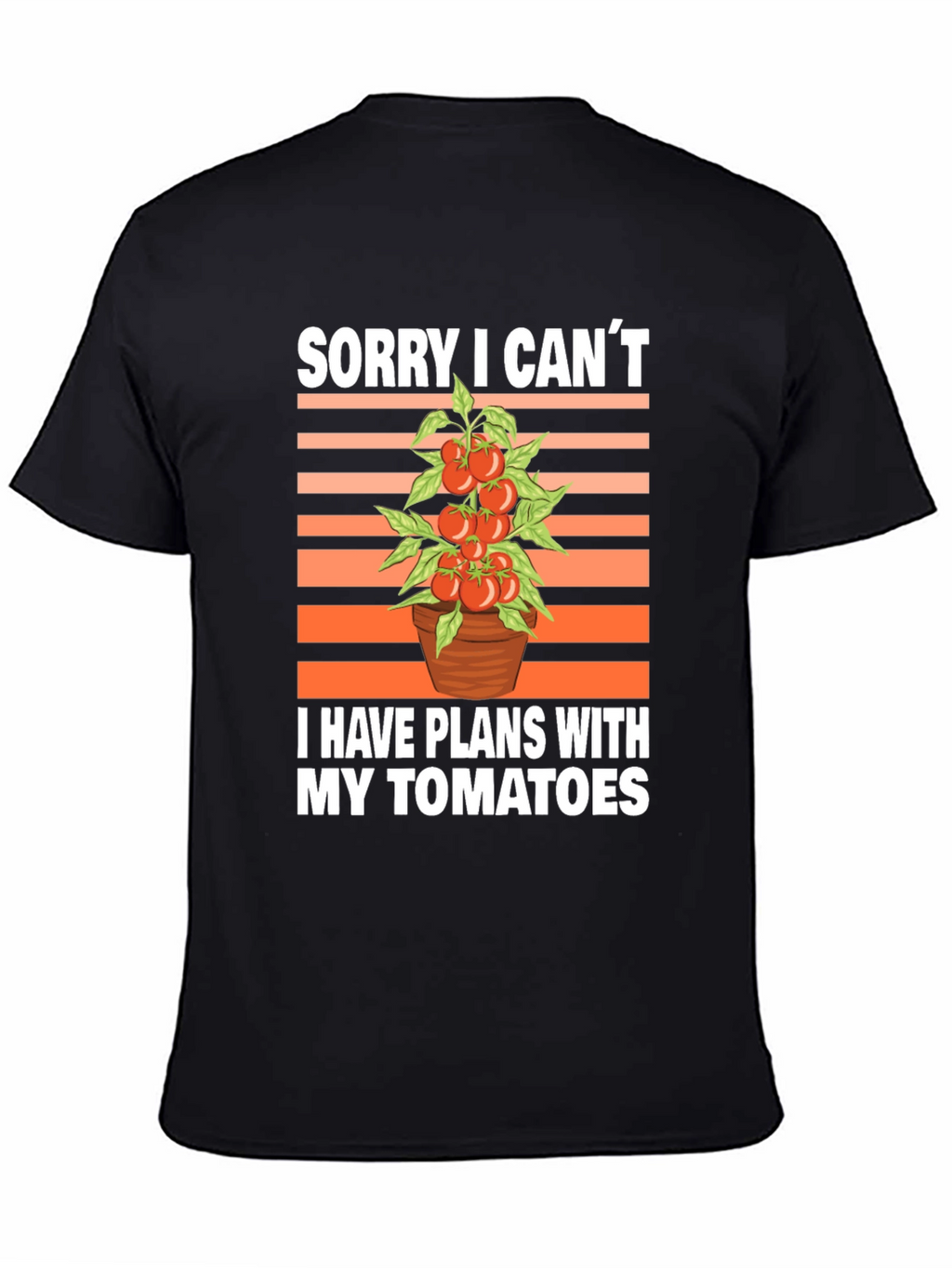 Tomato Plans Graphic T-Shirt - Gardening Humor Tee