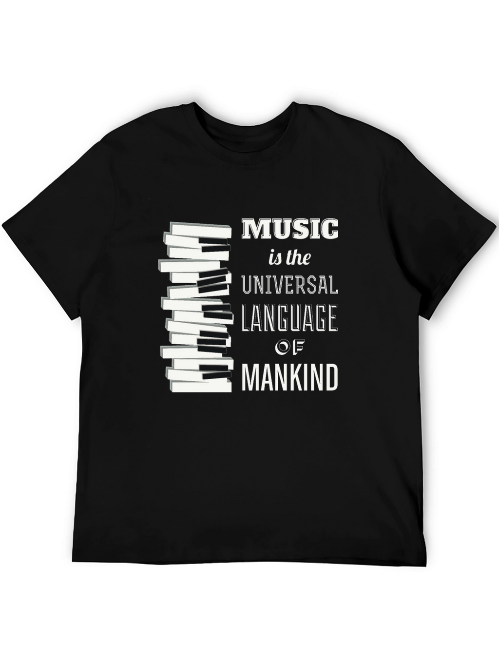 Music is the Universal Language Graphic T-Shirt