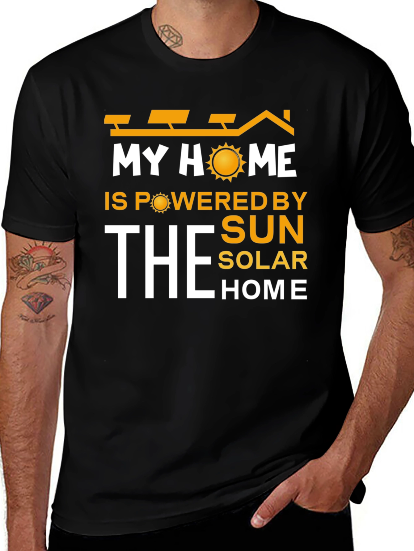 My Home Powered by the Sun T-Shirt - Solar Energy