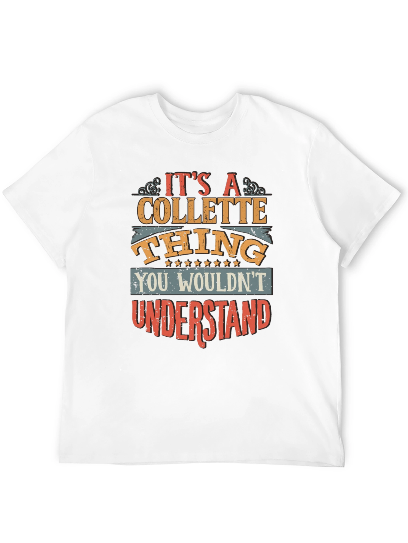 Its a Collette Thing T-Shirt