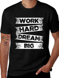 Work Hard Dream Big Graphic Tee