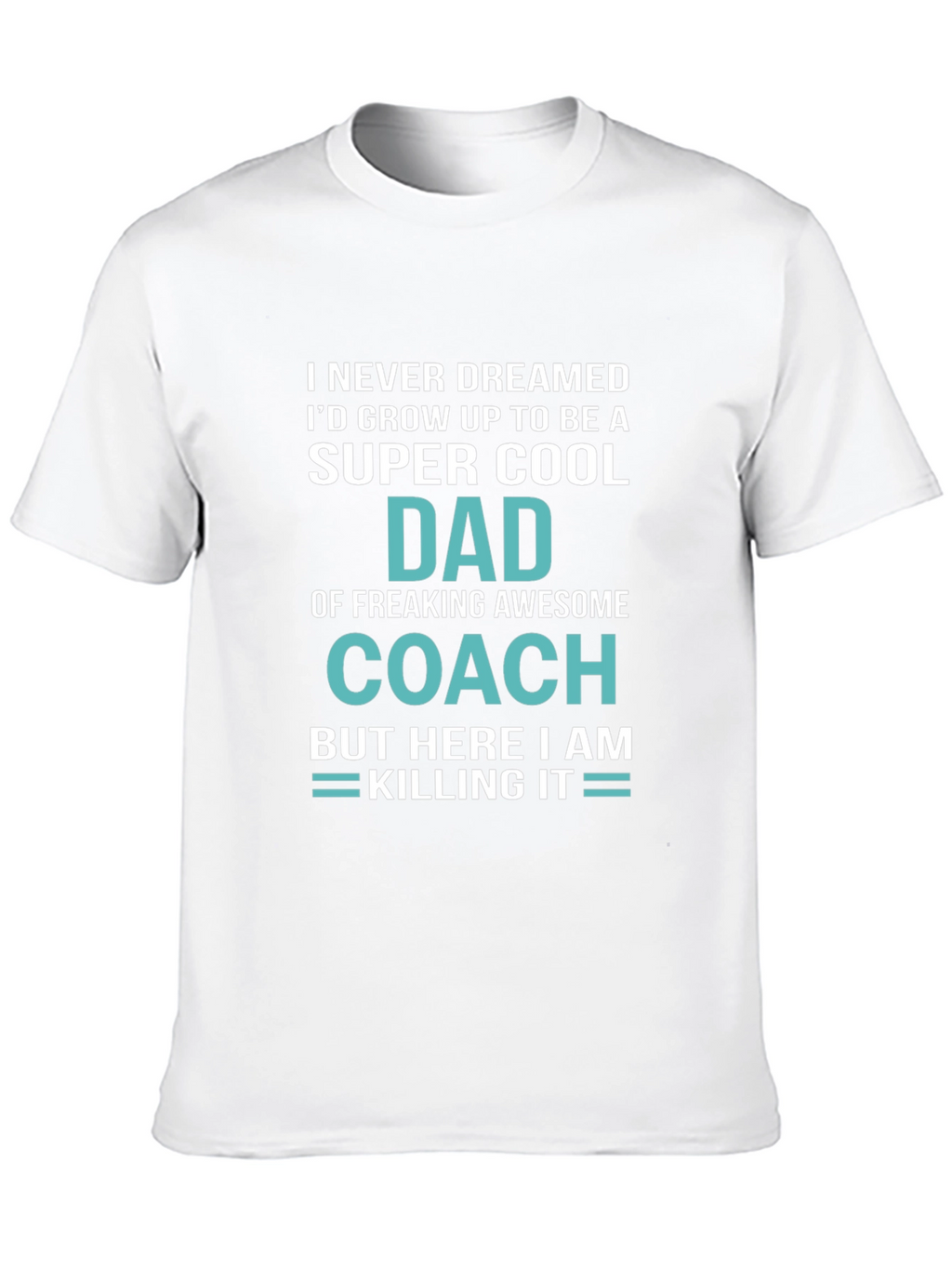 Super Cool Dad Coach T-Shirt