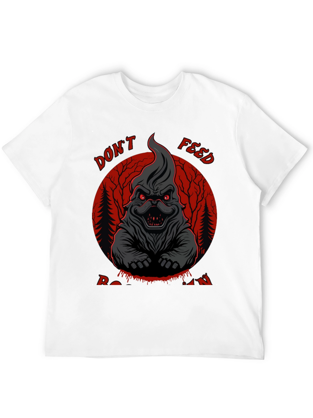 Dont Feed Ratlin Funny Graphic T-Shirt