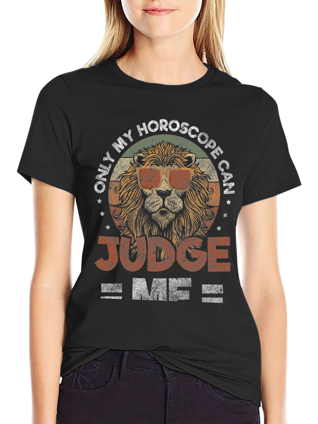 Only My Horoscope Can Judge Me T-Shirt