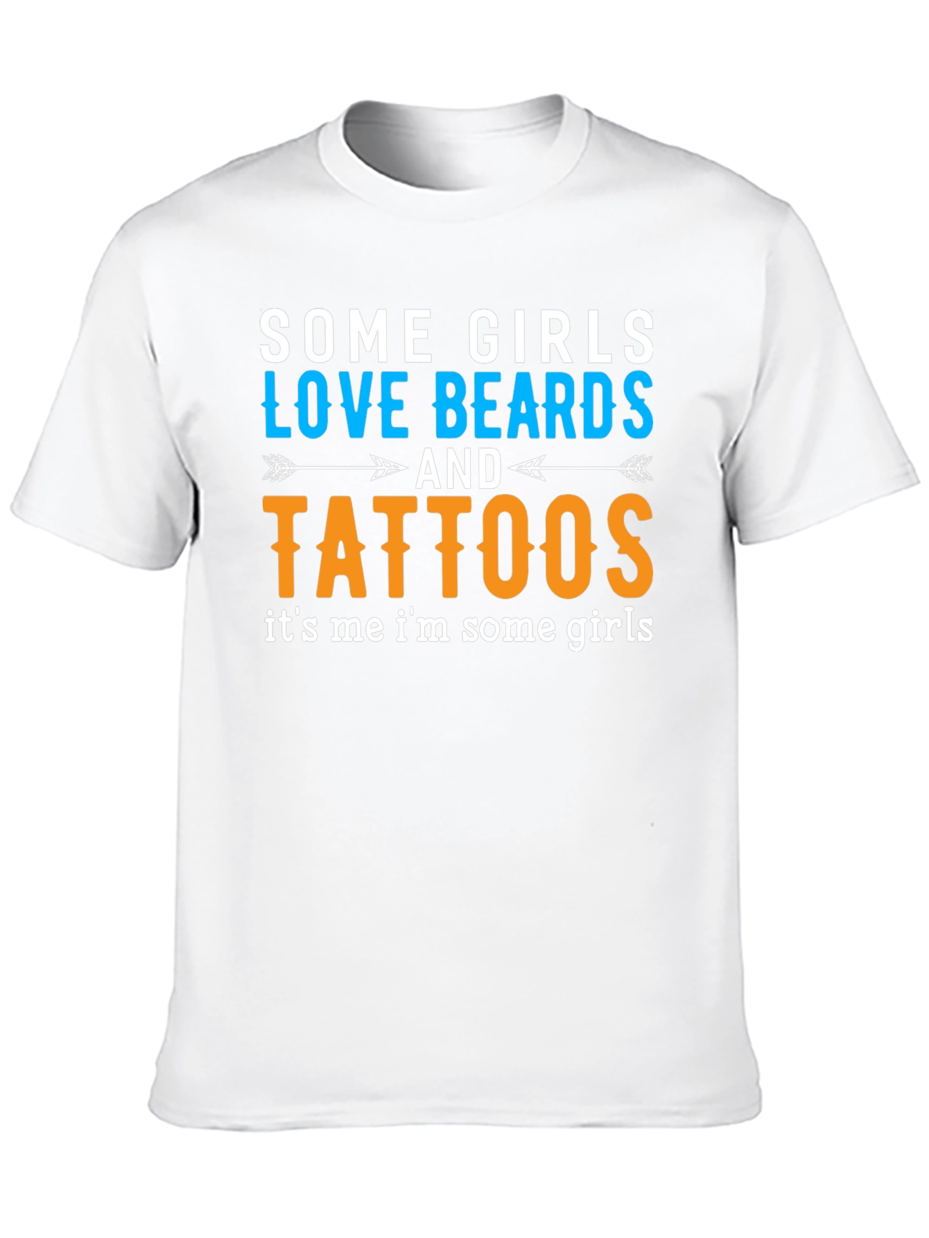 Some Girls Love Beards and Tattoos Black T-Shirt