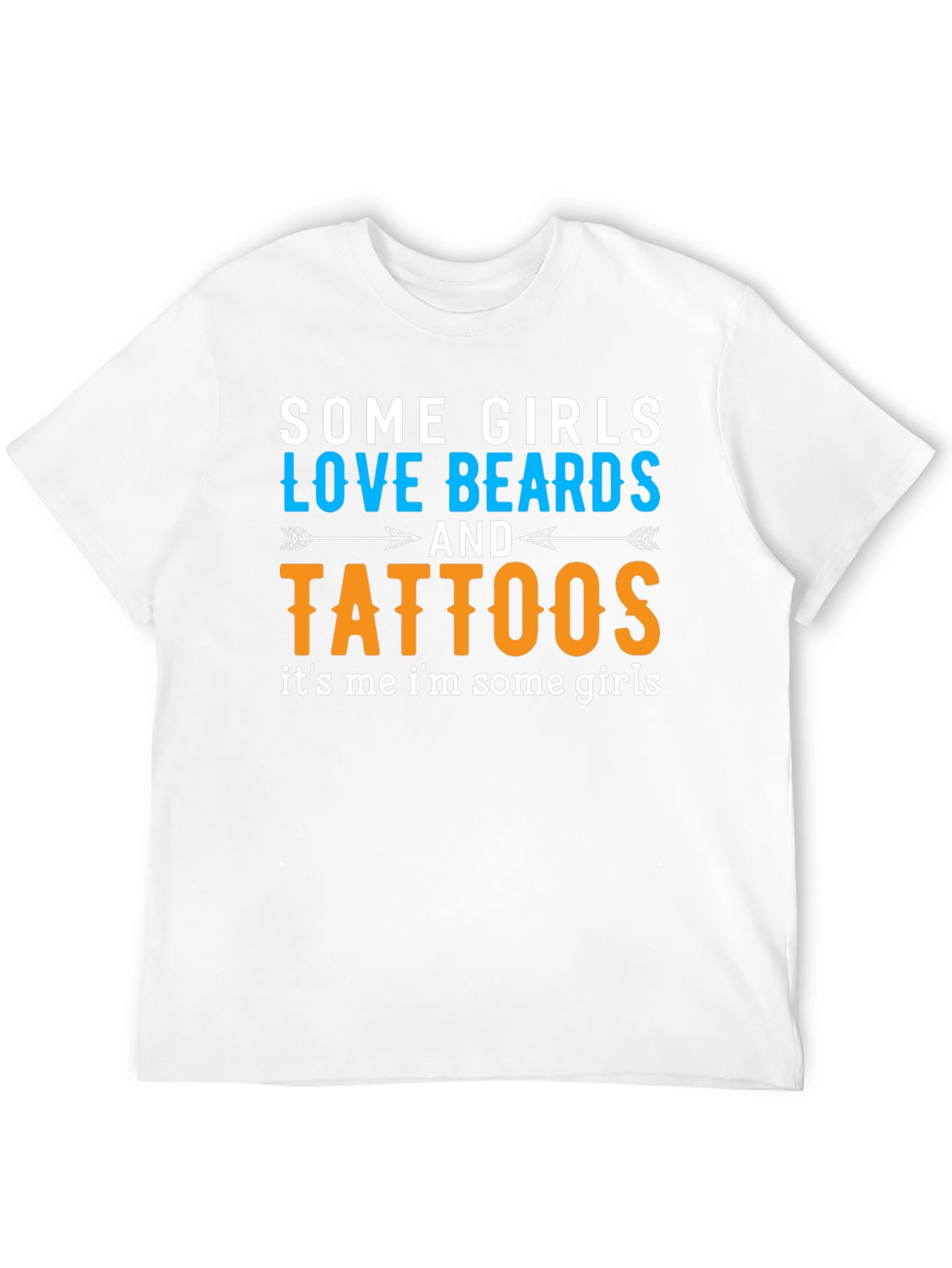 Some Girls Love Beards and Tattoos Black T-Shirt