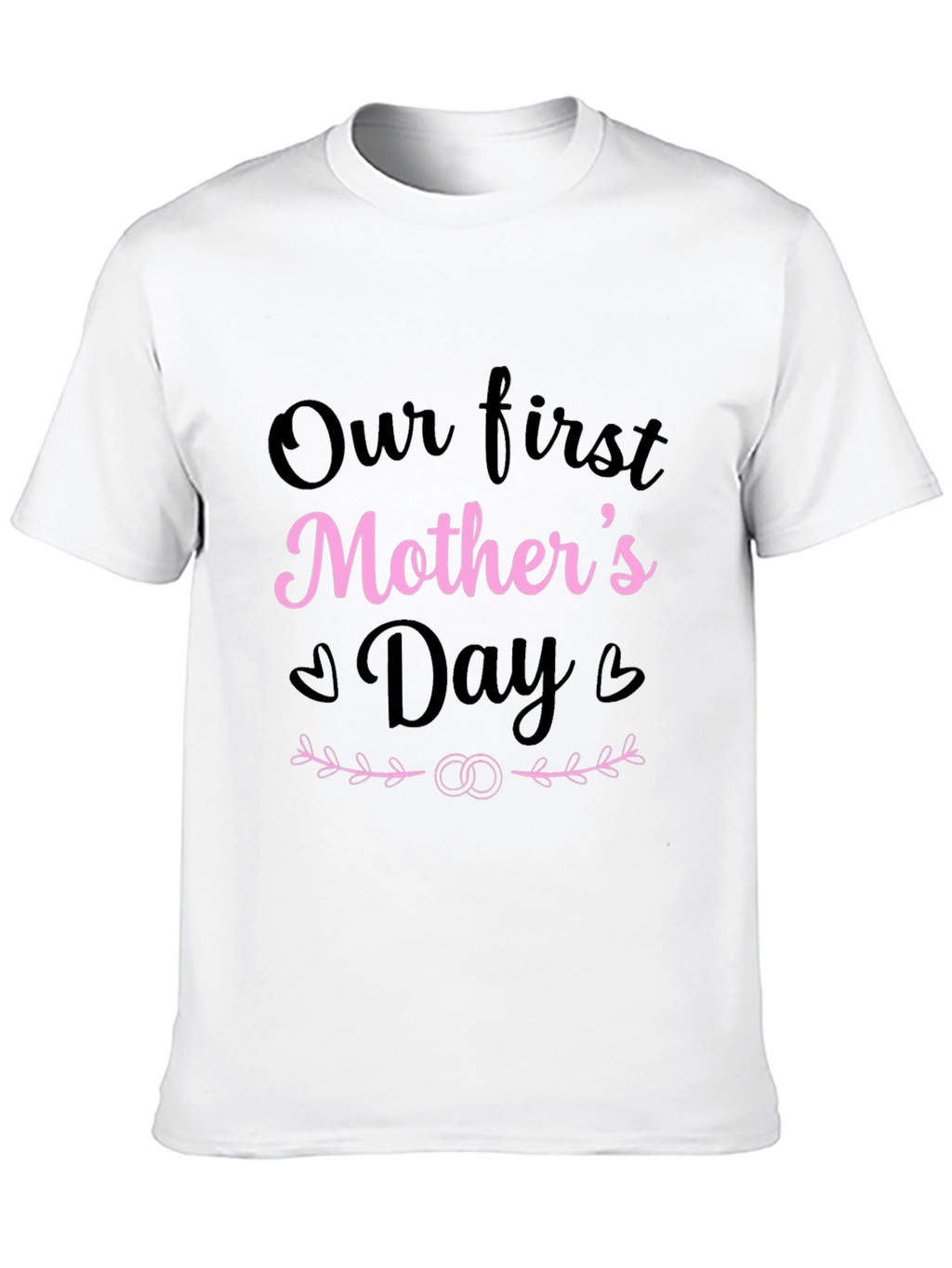 Our First Mothers Day Graphic T-Shirt