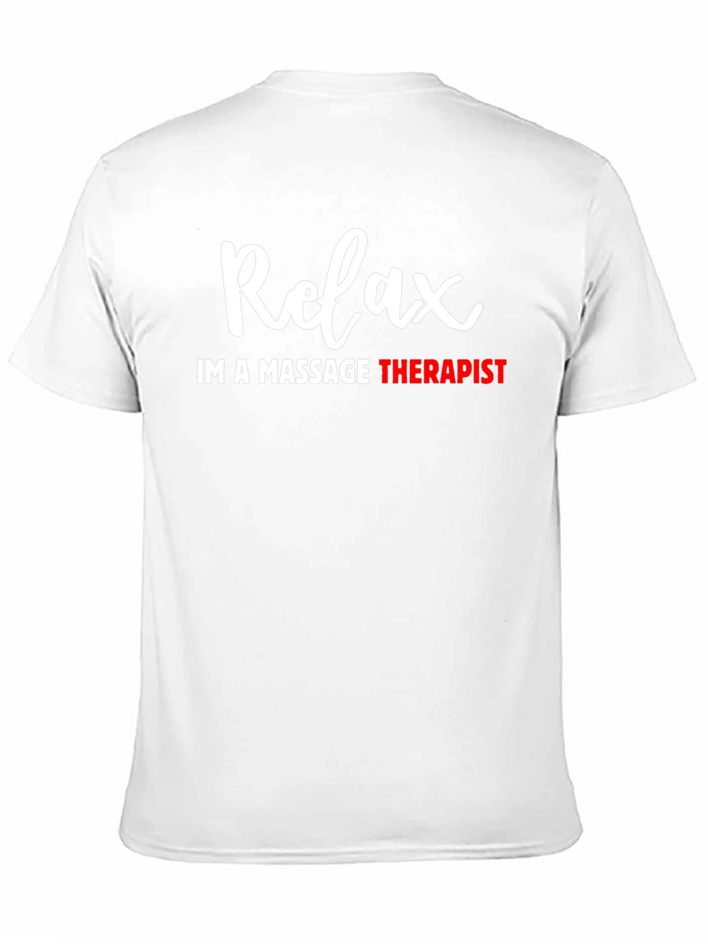 Relax Massage Therapist T-Shirt