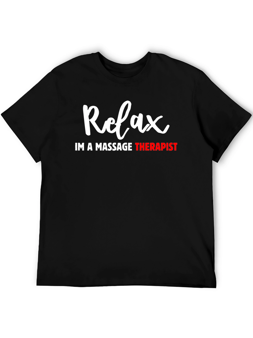 Relax Massage Therapist T-Shirt