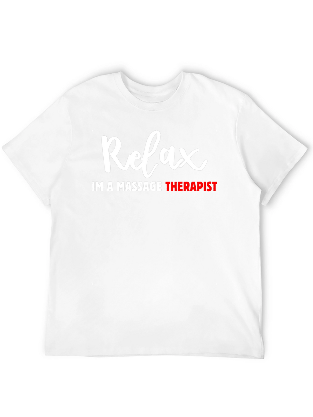 Relax Massage Therapist T-Shirt