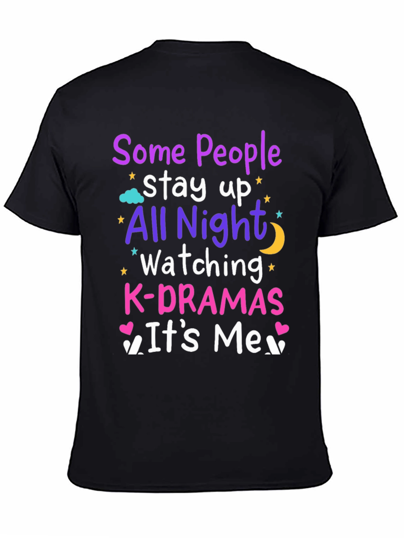 K-Drama Fan Tee: All Night Watching Comfort