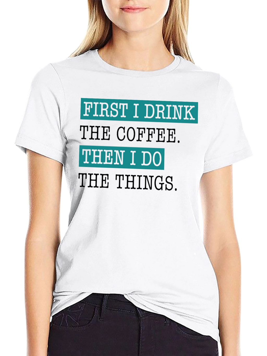 Coffee First T-Shirt - Funny Drink Tee