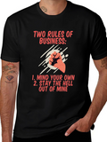 Two Rules of Business Graphic T-Shirt