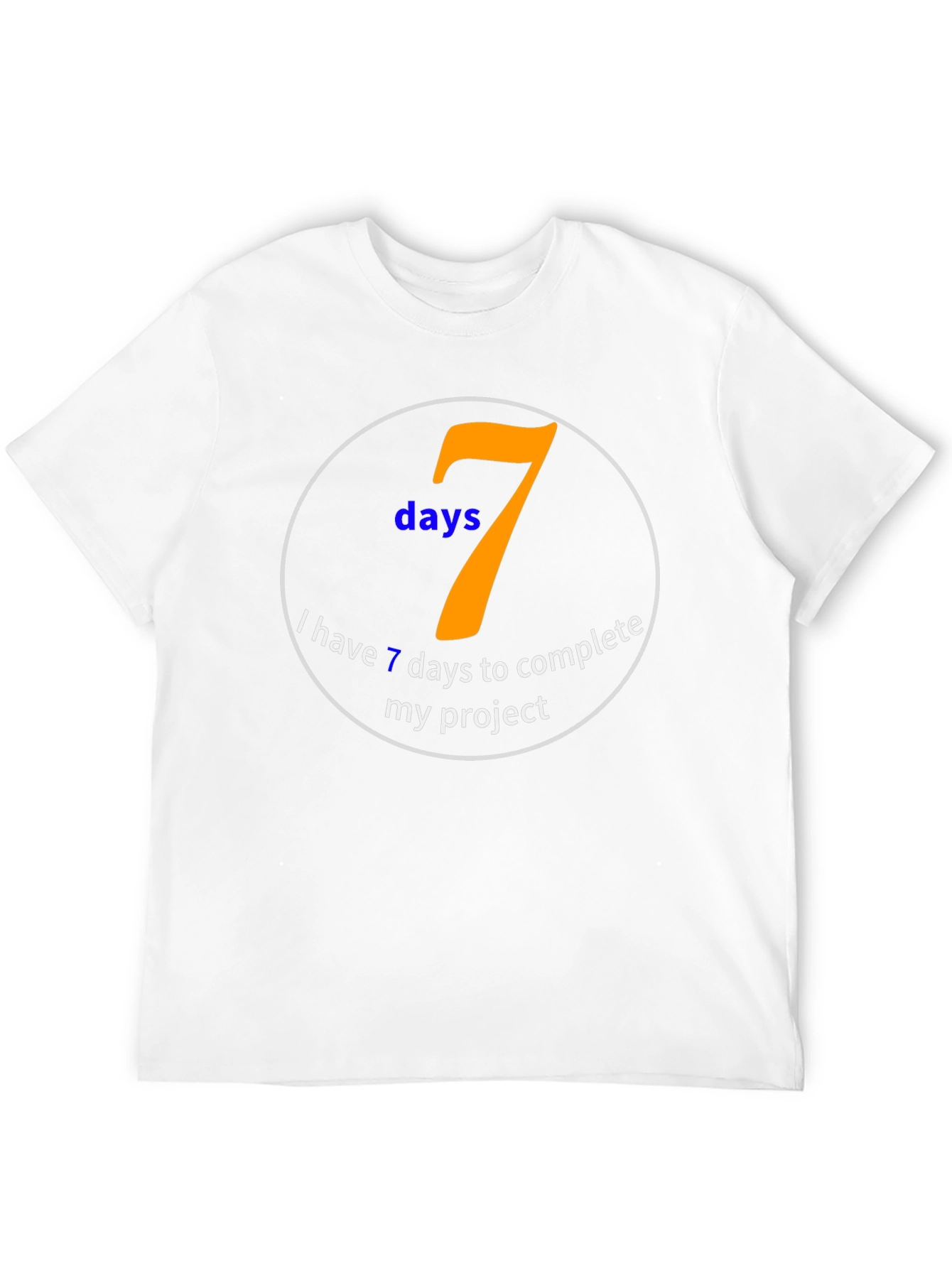 7 Days Project Deadline T-Shirt