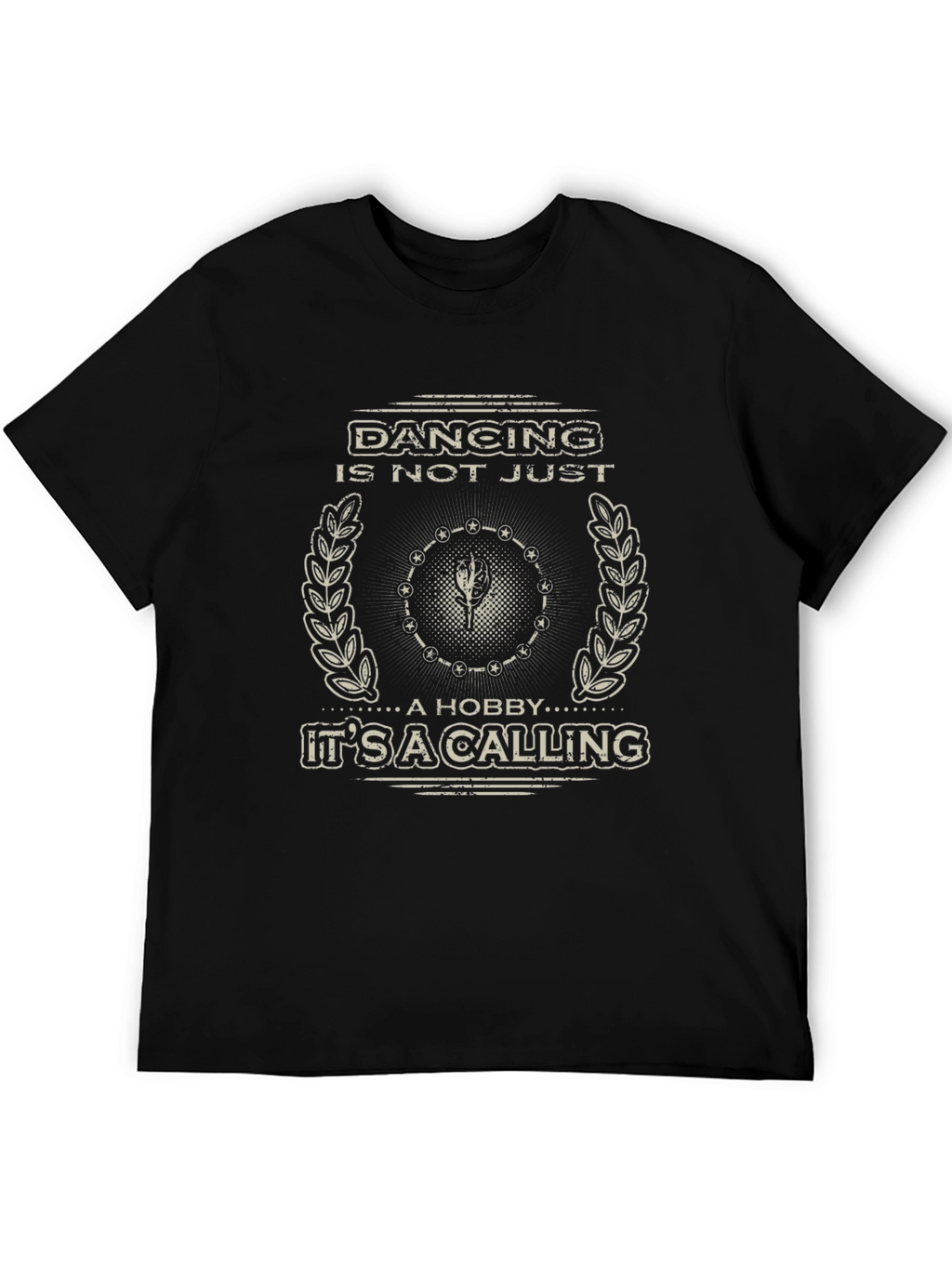 Dancing is a Calling T-Shirt - Black