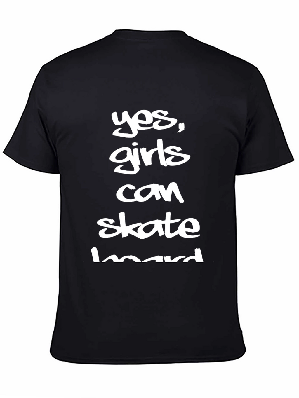 Yes Girls Can Skateboard T-Shirt - Black