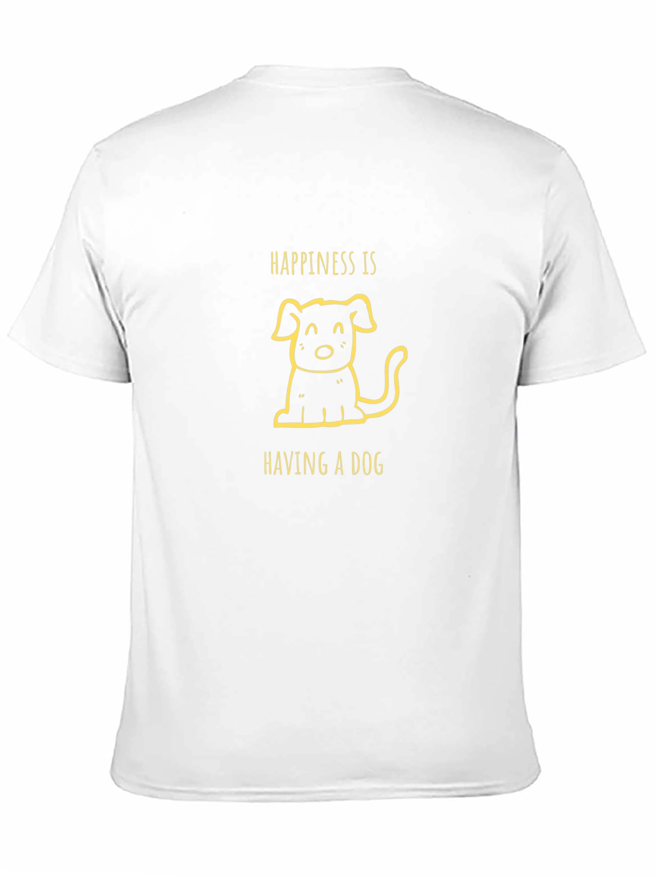 Happiness is Having a Dog Black T-Shirt
