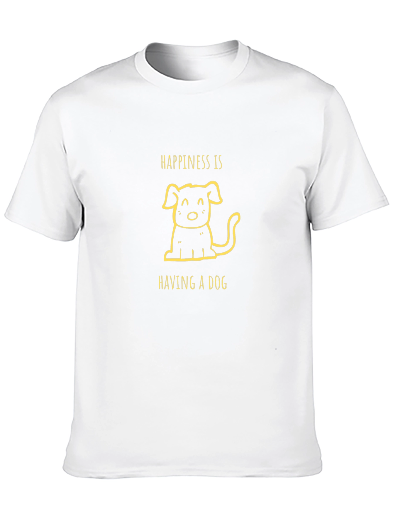 Happiness is Having a Dog Black T-Shirt
