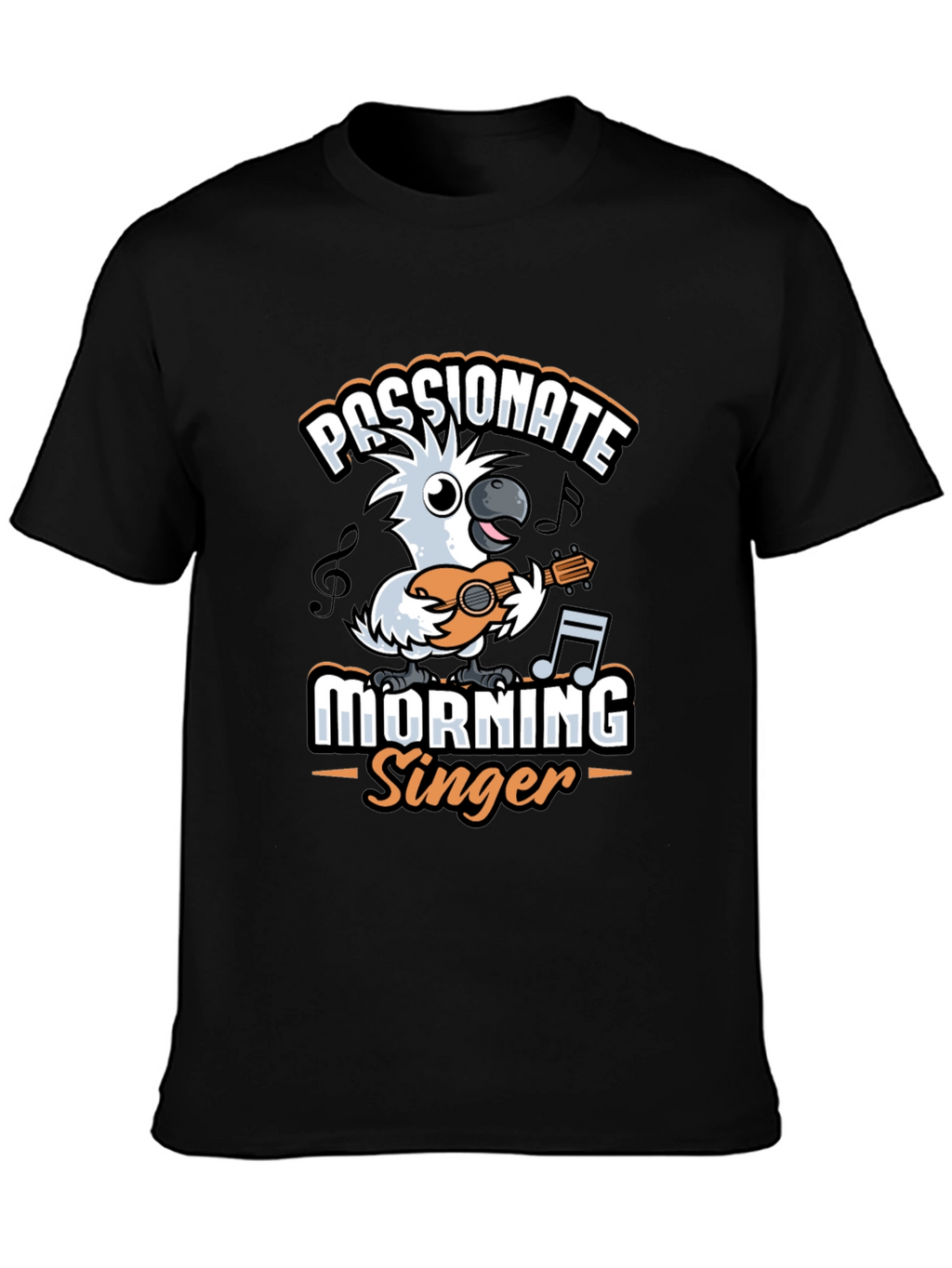 Passionate Morning Singer T-Shirt