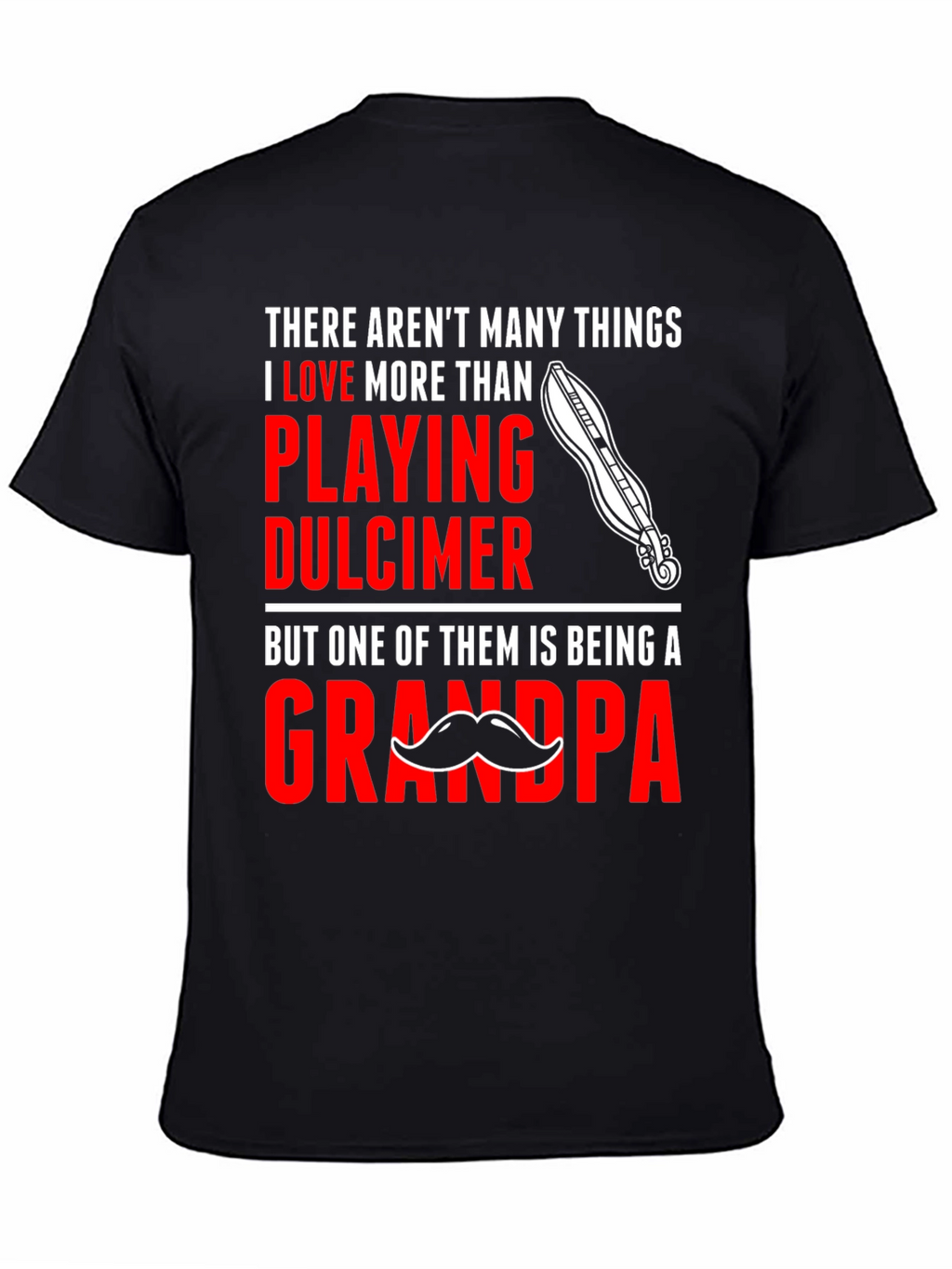 Dulcimer Grandpa T-Shirt
