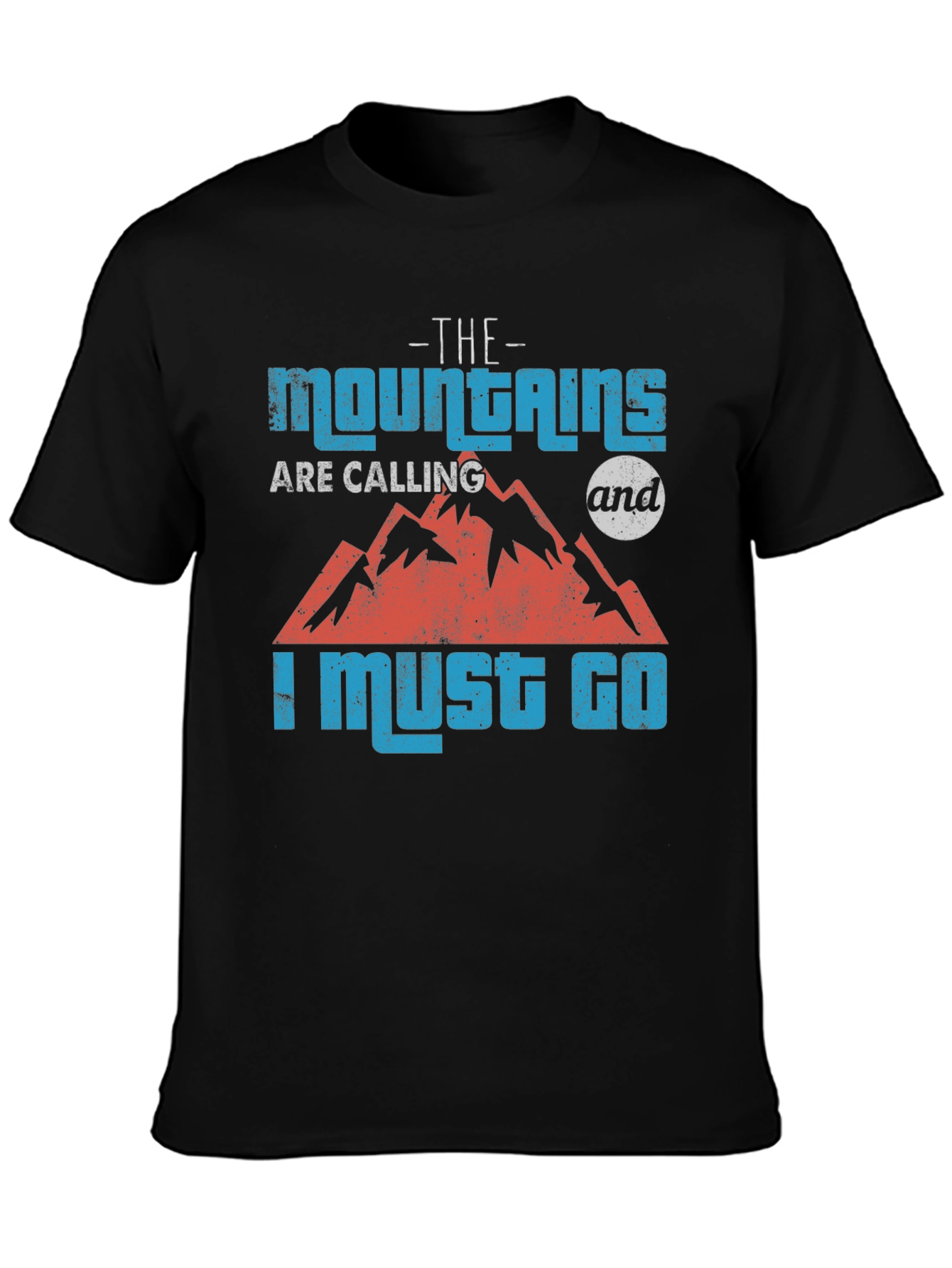 The Mountains Are Calling T-Shirt