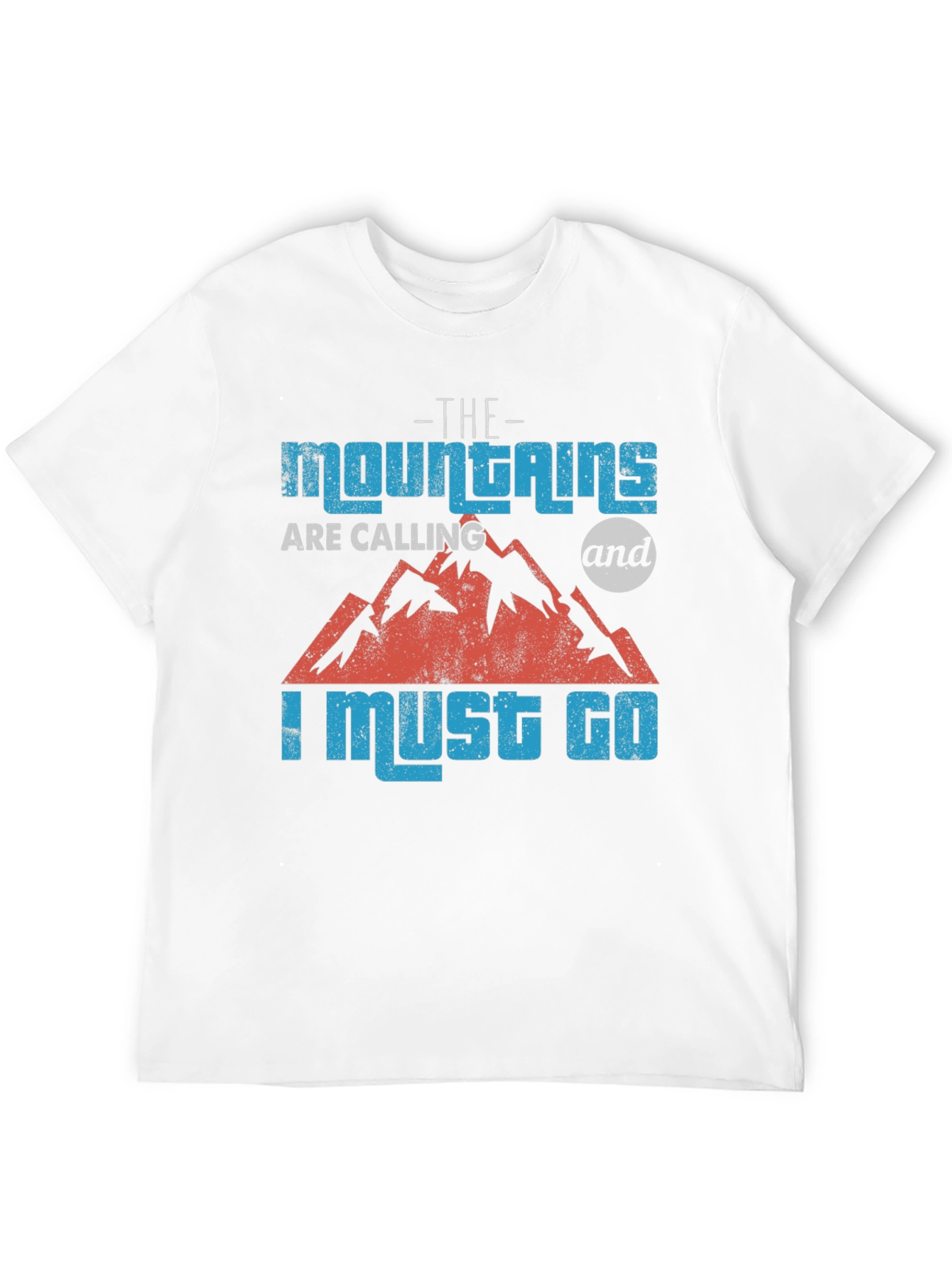 The Mountains Are Calling T-Shirt
