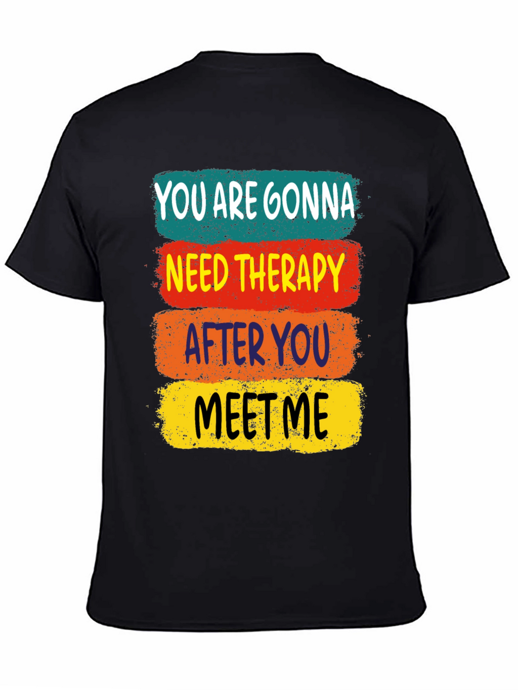 Need Therapy T-Shirt