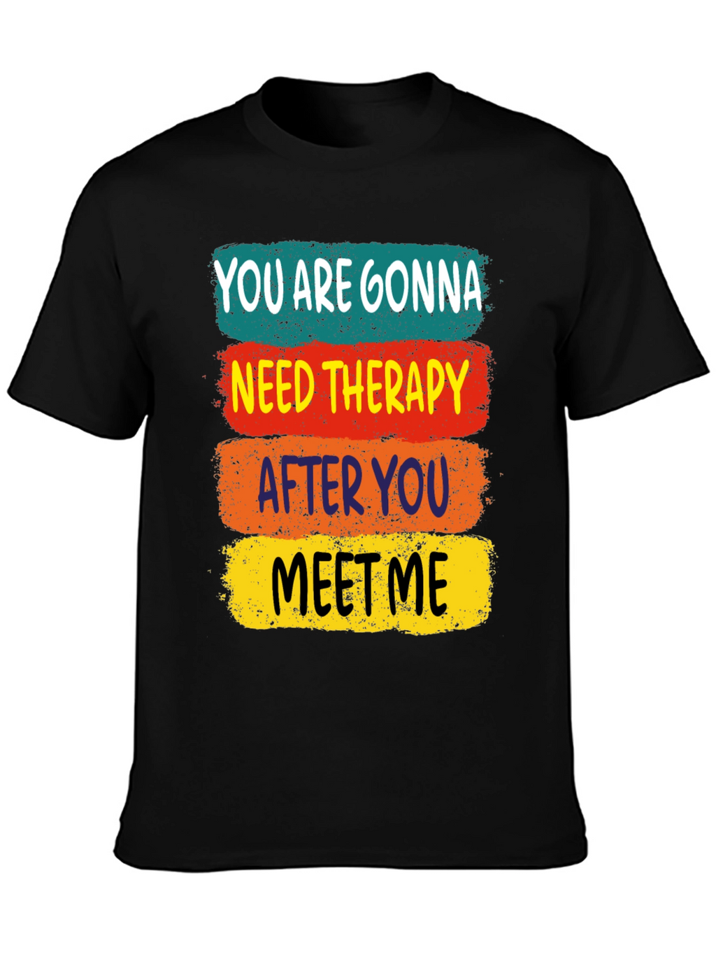 Need Therapy T-Shirt