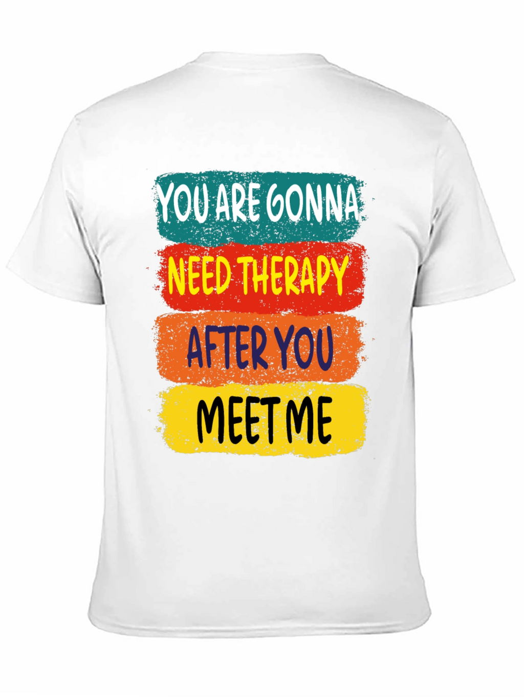 Need Therapy T-Shirt