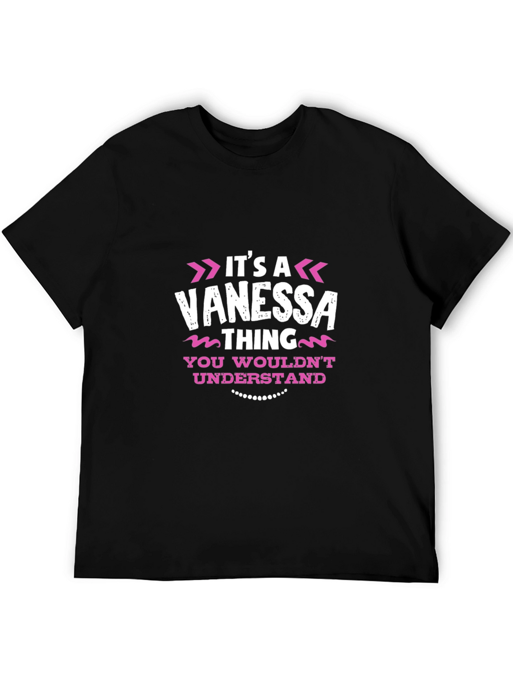 Its a Vanessa Thing T-Shirt - Funny Name Tee