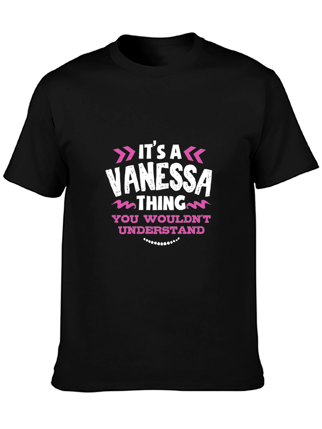 Its a Vanessa Thing T-Shirt - Funny Name Tee